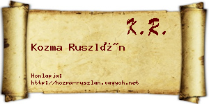 Kozma Ruszlán névjegykártya